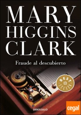 Fraude al descubierto