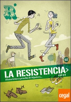 La Resistencia 2 . Historietas a prueba de hipsters...