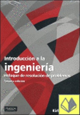 INTRODUCCION A LA INGENIERIA . Enfoque de resolución de problemas