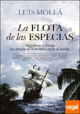 FLOTA DE LAS ESPECIAS, LA (B4P)