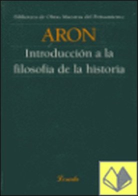 INTRODUCCION A LA FILOSOFIA DE LA HISTORIA