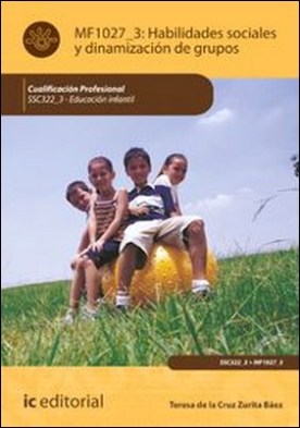 Habilidades sociales y dinamización de grupos