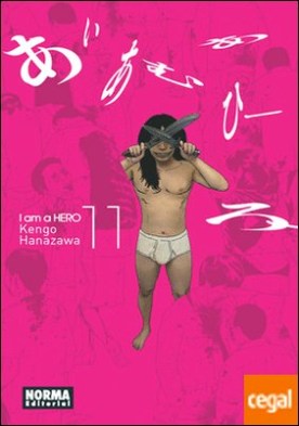 I am a Hero vol 11