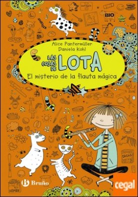 Las cosas de LOTA: El misterio de la flauta mágica