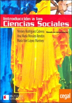 INTRODUCCION A LAS CIENCIAS SOCIALES 1 BACHILLERATO . BASADO EN COMPETENCIAS