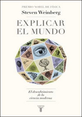Explicar el mundo