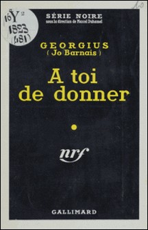A toi de donner-Georgius
