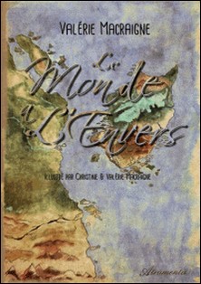 Le monde à l'envers-Valérie Macraigne