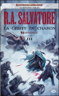 Neverwinter Tome 3-R-A Salvatore