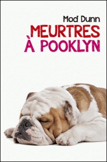 Meurtres à Pooklyn-Mod Dunn