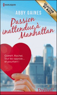Passion inattendue à Manhattan-Abby Gaines