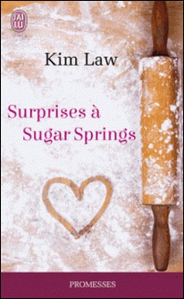 Surprises à Sugar Springs-Kim Law