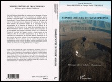 Mondes créoles et francophones - Mélanges offerts à Robert Chaudenson-Patrice Brasseur , Georges Daniel Véronique