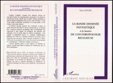 La bande dessinée fantastique à la lumière de l'anthropologie religieuse-Karin Heller