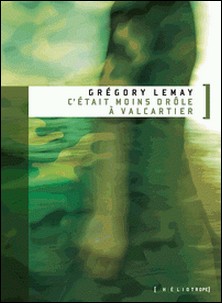 C'était moins drôle à Valcartier-Grégory Lemay