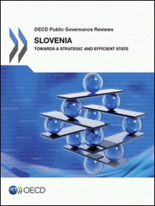 Slovenia: Towards a Strategic and Efficient State-Collective