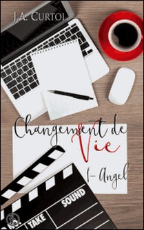 Changement de vie-J-A Curtol