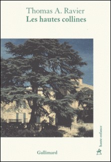 Les hautes collines-Thomas-A Ravier