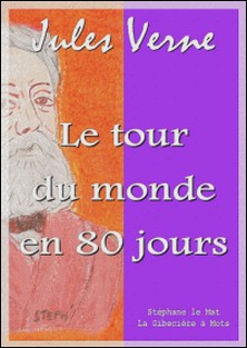 Le tour du monde en 80 jours-Jules Verne