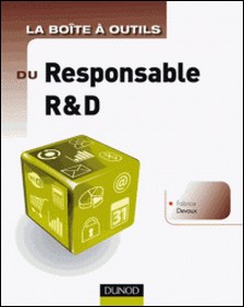 La Boîte à outils du responsable R&D - Fabrice Devaux