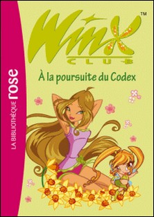 Winx Club 10 - À la poursuite du Codex-Rainbow