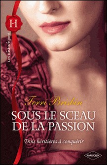 Sous le sceau de la passion-Terri Brisbin
