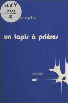 Un tapis à prières-Annick Georgette